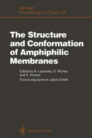 Kniha Structure and Conformation of Amphiphilic Membranes Kurt Kremer