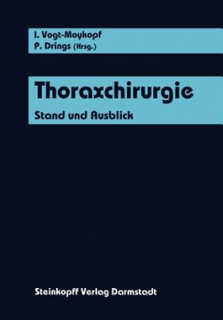 Книга Thoraxchirurgie I. Vogt-Moykopf