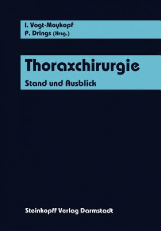 Książka Thoraxchirurgie I. Vogt-Moykopf