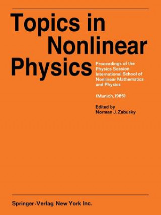 Könyv Topics in Nonlinear Physics N. J. Zabusky