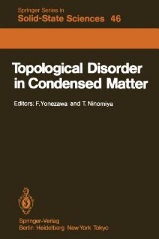 Książka Topological Disorder in Condensed Matter T. Ninomiya