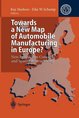Kniha Towards a New Map of Automobile Manufacturing in Europe? Ray Hudson