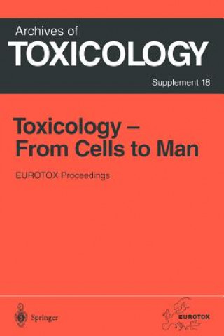 Książka Toxicology- From Cells to Man Vladislav Eybl