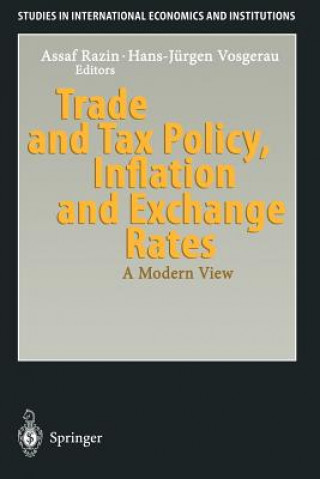 Kniha Trade and Tax Policy, Inflation and Exchange Rates Assaf Razin