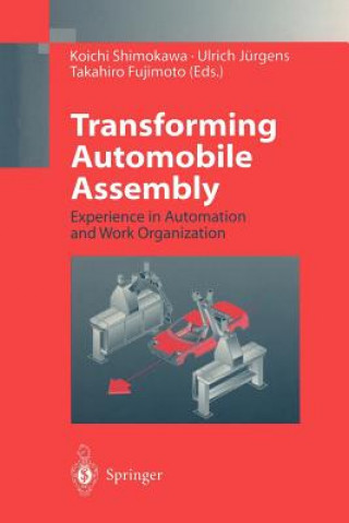 Könyv Transforming Automobile Assembly Takahiro Fujimoto