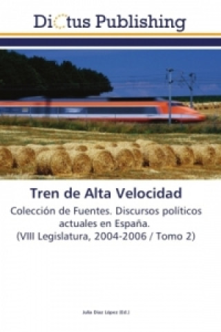 Kniha Tren de Alta Velocidad Julia Díaz López