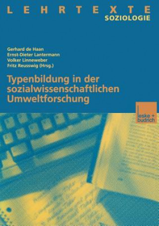 Książka Typenbildung in Der Sozialwissenschaftlichen Umweltforschung Gerhard De Haan