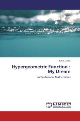 Könyv Hypergeometric Function Salah Uddin