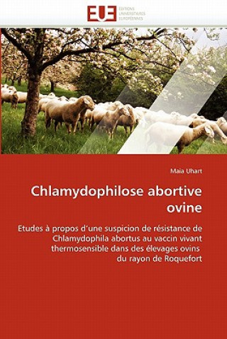 Kniha Chlamydophilose Abortive Ovine Maia Uhart