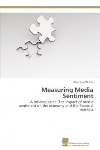 Knjiga Measuring Media Sentiment Matthias W. Uhl
