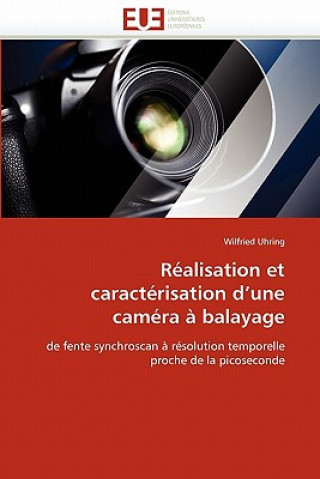 Kniha R alisation Et Caract risation d''une Cam ra   Balayage Wilfried Uhring