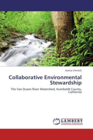 Carte Collaborative Environmental Stewardship Jessica Unmack