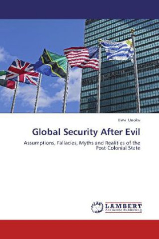 Książka Global Security After Evil Ewa Unoke