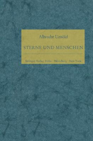 Kniha Sterne und Menschen Albert Unsöld