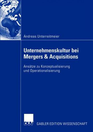 Buch Unternehmenskultur bei Mergers & Acquisitions Andreas Unterreitmeier