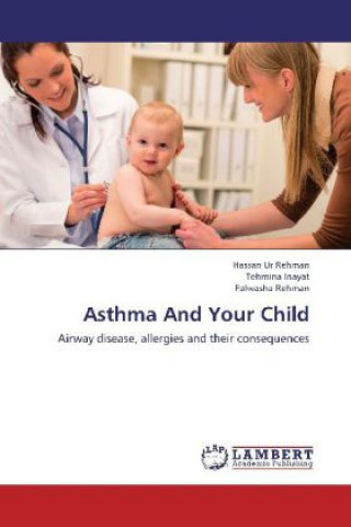 Kniha Asthma And Your Child Hassan Ur Rehman
