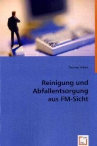 Buch Reinigung und Abfallentsorgung aus FM-Sicht Thomas Urban