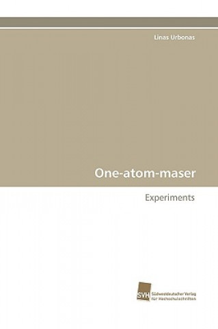 Книга One-Atom-Maser Linas Urbonas