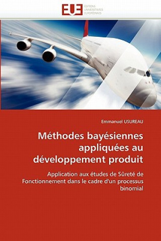 Книга M thodes Bay siennes Appliqu es Au D veloppement Produit Emmanuel Usureau