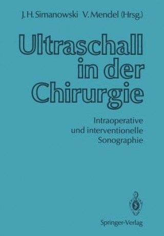 Kniha Ultraschall in der Chirurgie Volker Mendel