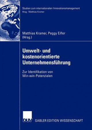 Kniha Umwelt- und Kostenorientierte Unternehmensfuhrung Peggy Eifler