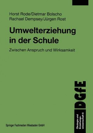 Книга Umwelterziehung in Der Schule Dietmar Bolscho