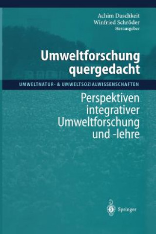 Kniha Umweltforschung Quergedacht Achim Daschkeit