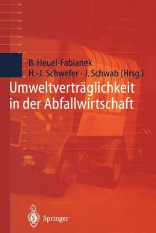 Kniha Umweltverträglichkeit in der Abfallwirtschaft Burkhard Heuel-Fabianek