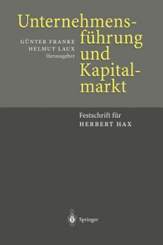 Könyv Unternehmensfuhrung und Kapitalmarkt Günter Franke
