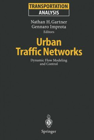 Книга Urban Traffic Networks Nathan H. Gartner