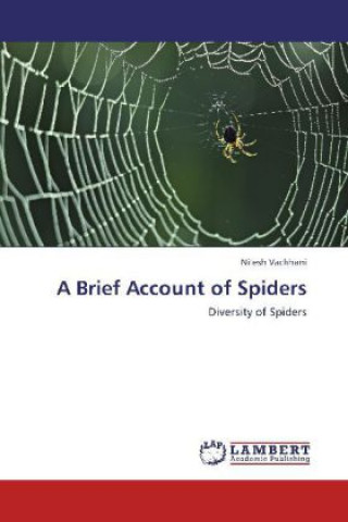 Buch A Brief Account of Spiders Nilesh Vachhani