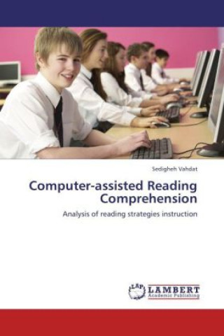 Kniha Computer-assisted Reading Comprehension Sedigheh Vahdat