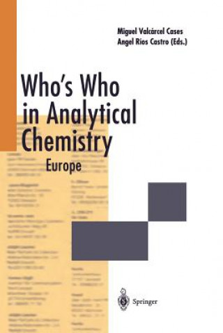 Könyv Who's Who in Analytical Chemistry Miguel Valcarcel Cases