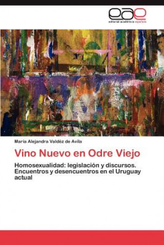 Carte Vino Nuevo En Odre Viejo María Alejandra Valdéz de Avila