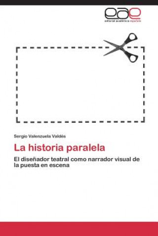 Carte historia paralela Sergio Valenzuela Valdés