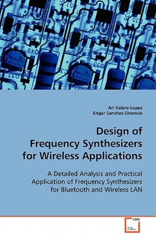 Carte Design of Frequency Synthesizers for Wireless Applications Ari Valero-Lopez
