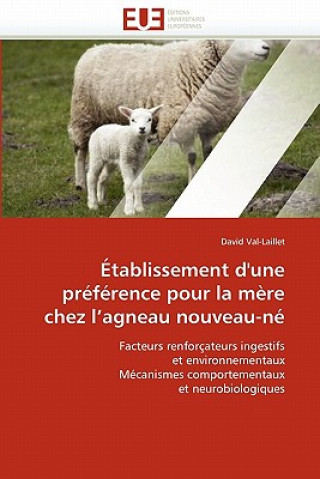 Kniha tablissement d''une Pr f rence Pour La M re Chez l''agneau Nouveau-N David Val-Laillet