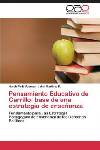 Könyv Pensamiento Educativo de Carrillo Harold Valle Fuentes