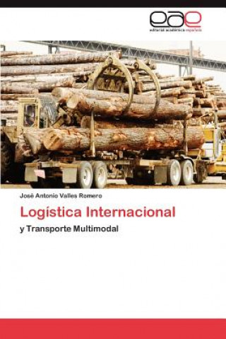 Könyv Logistica y Transporte José Antonio Valles Romero