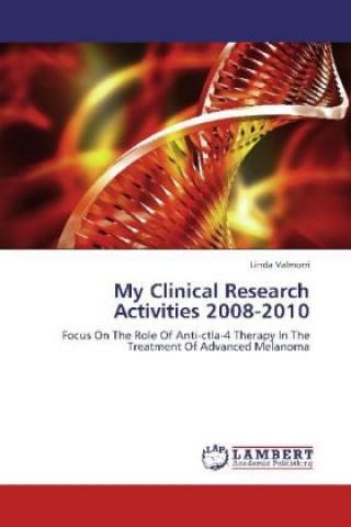Carte My Clinical Research Activities 2008-2010 Linda Valmorri