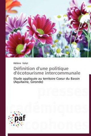 Libro Definition d'Une Politique d'Ecotourisme Intercommunale Valot-H