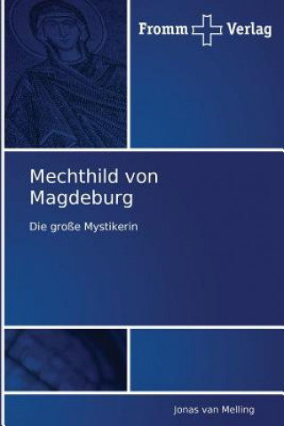 Carte Mechthild von Magdeburg Jonas van Melling