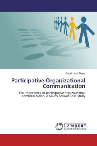 Livre Participative Organizational Communication Sarah van Wezel