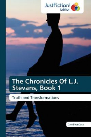 Kniha Chronicles of L.J. Stevans, Book 1 David VanCura