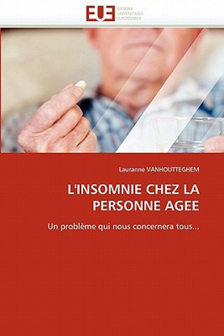 Книга L''insomnie Chez La Personne Agee Lauranne Vanhoutteghem