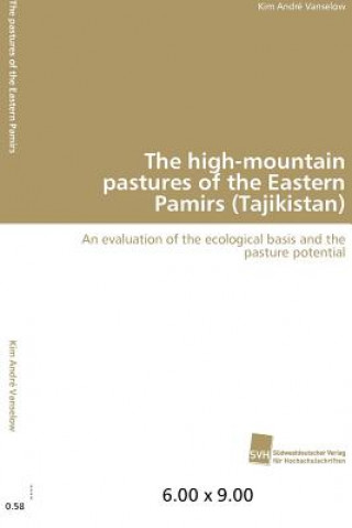Carte high-mountain pastures of the Eastern Pamirs (Tajikistan) Kim André Vanselow