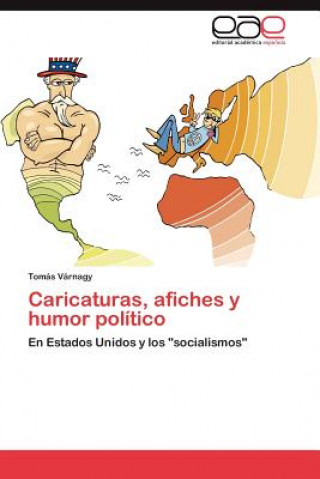 Book Caricaturas, afiches y humor politico Tomás Várnagy