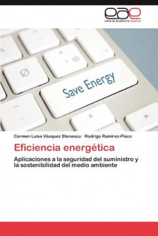 Libro Eficiencia energetica Carmen Luisa Vásquez Stanescu