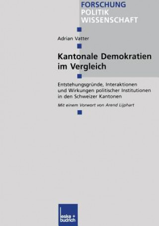 Kniha Kantonale Demokratien Im Vergleich Adrian Vatter