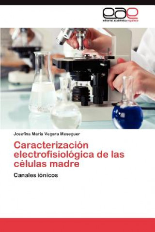 Carte Caracterizacion electrofisiologica de las celulas madre Josefina María Vegara Meseguer